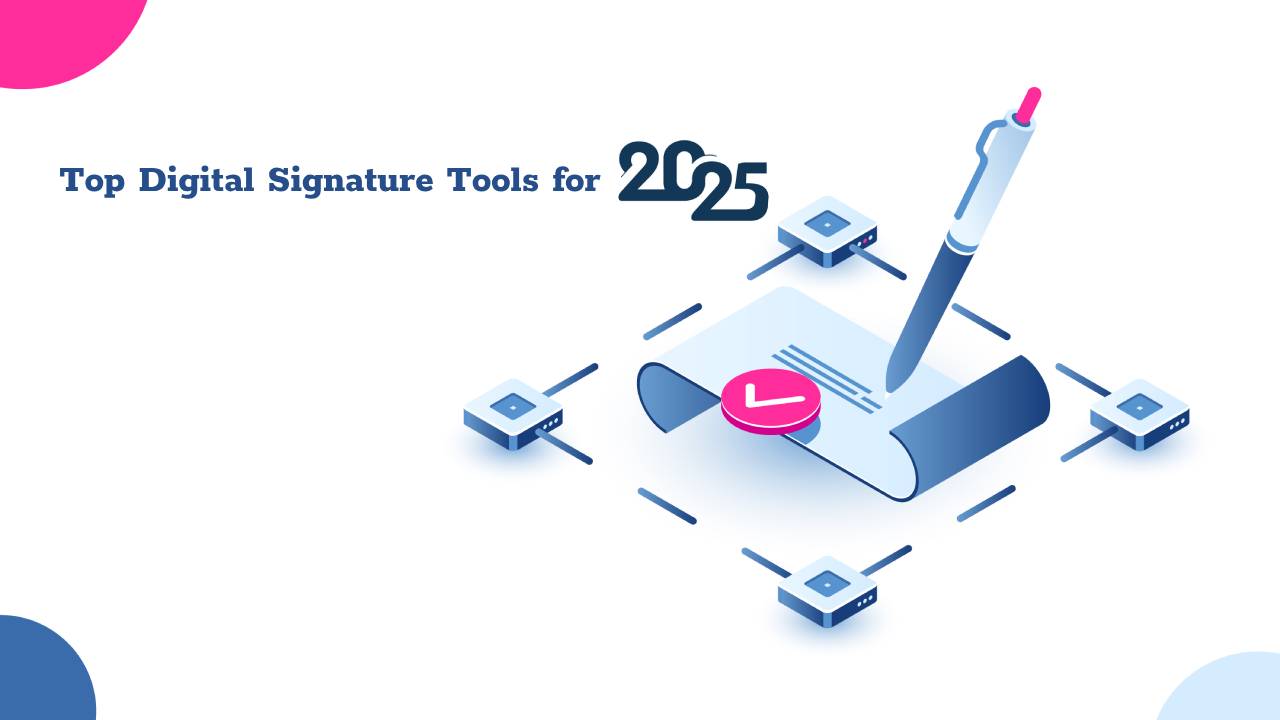 Top Digital Signature Tools สูงสุด ลายเซ็นดิจิตอล เครื่องมือ