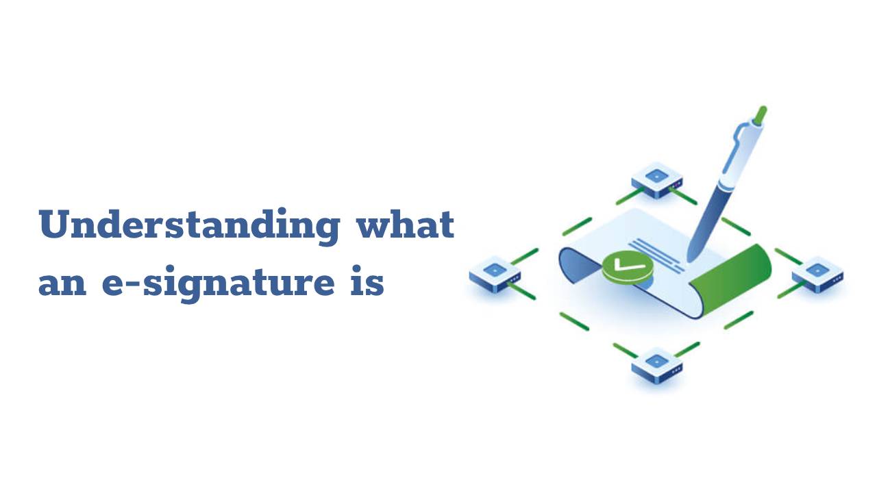 ความเข้าใจ e signature คืออะไร