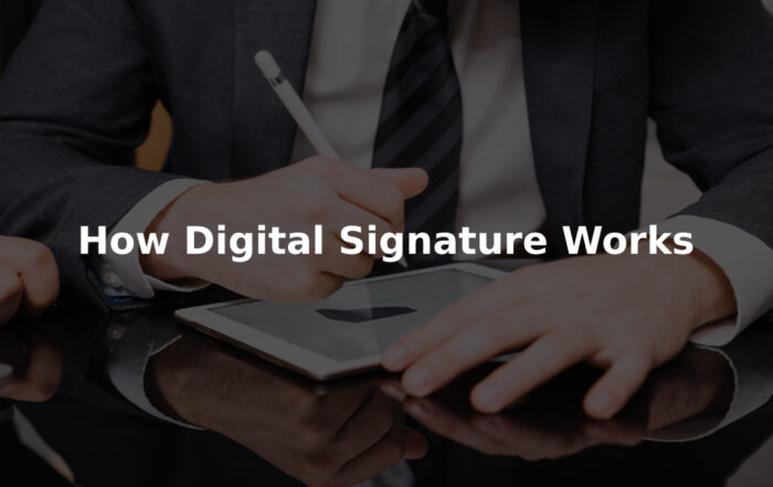 วิธีการทำงานของ Digital Signature