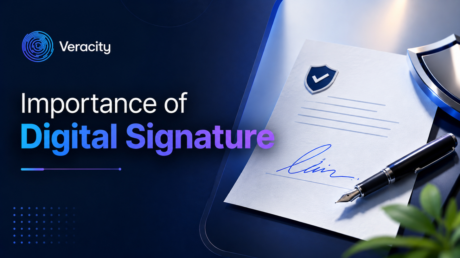 Importance of Digital Signature