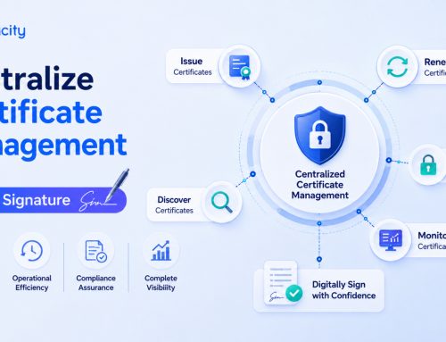 Centralize Certificate Management with Veracity Digital Signature