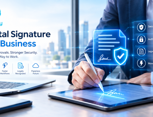 Digital Signature impact on Business: Why It Matters for Modern Organizations